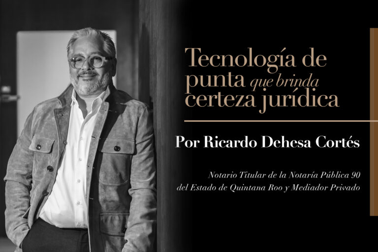 Tecnología de punta que brinda certeza jurídica 